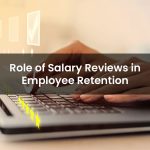 Salary Reviews