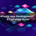 What is App Development