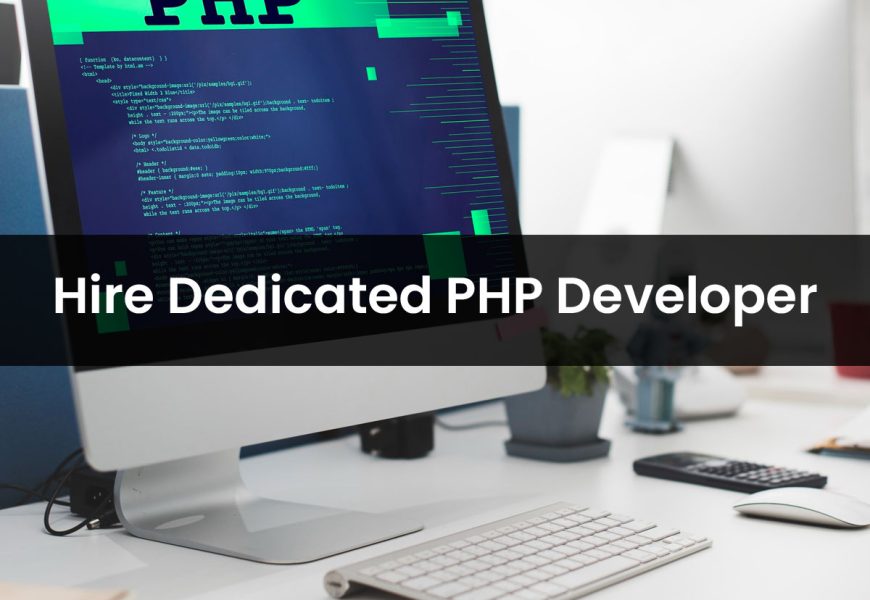 Hire Dedicated PHP Developer