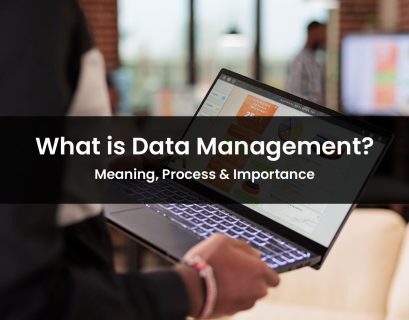 What is Data Management