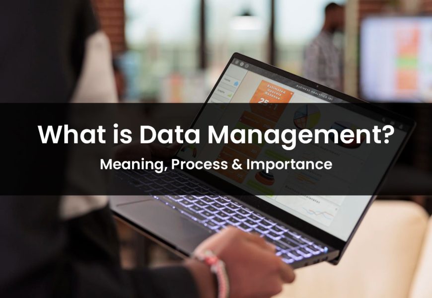 What is Data Management