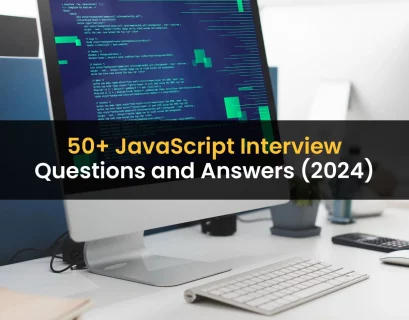 JavaScript Interview Questions and Answers